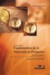 A Guide to the Project Management Body of Knowledge (PMBOK® Guide) – Third Edition, Official Spanish Translation